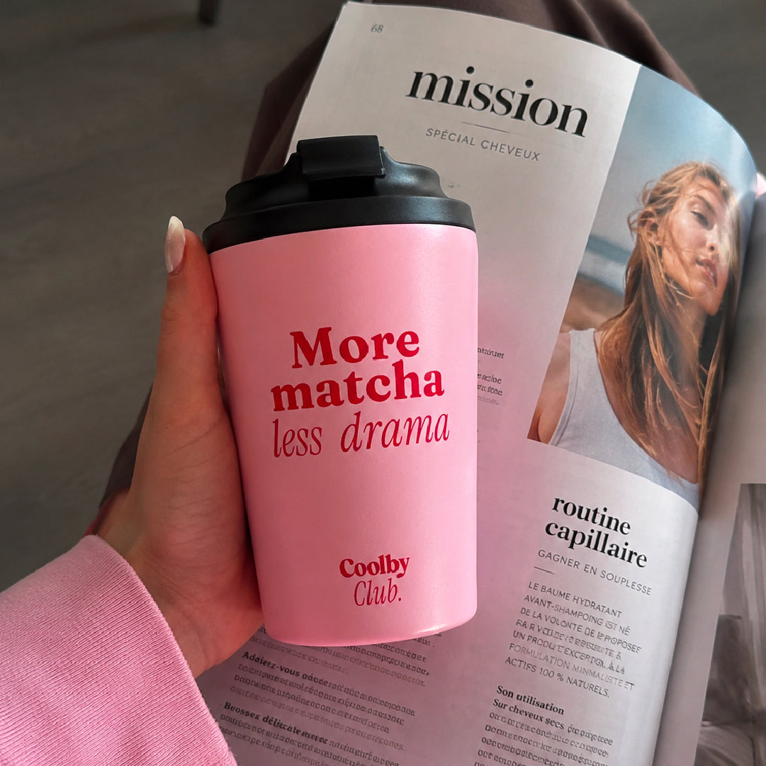 Mug thermos matcha : More Matcha Less Drama